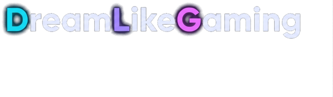 DreamLikeGaming